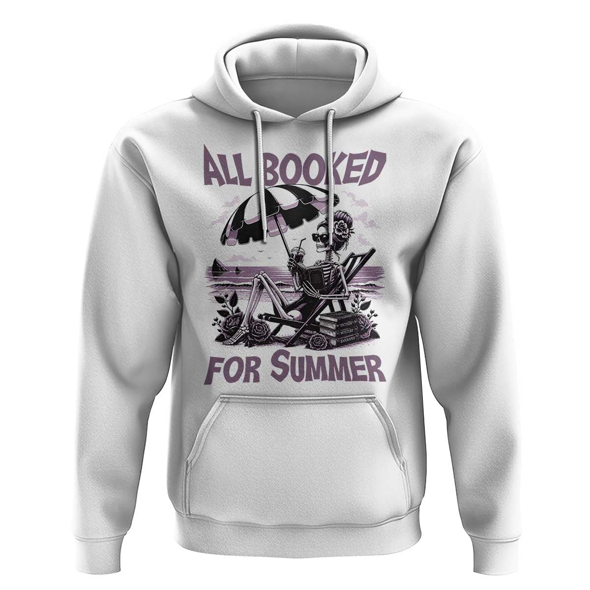 Funny Skeleton Reading At The Beach Hoodie All Booked For Summer