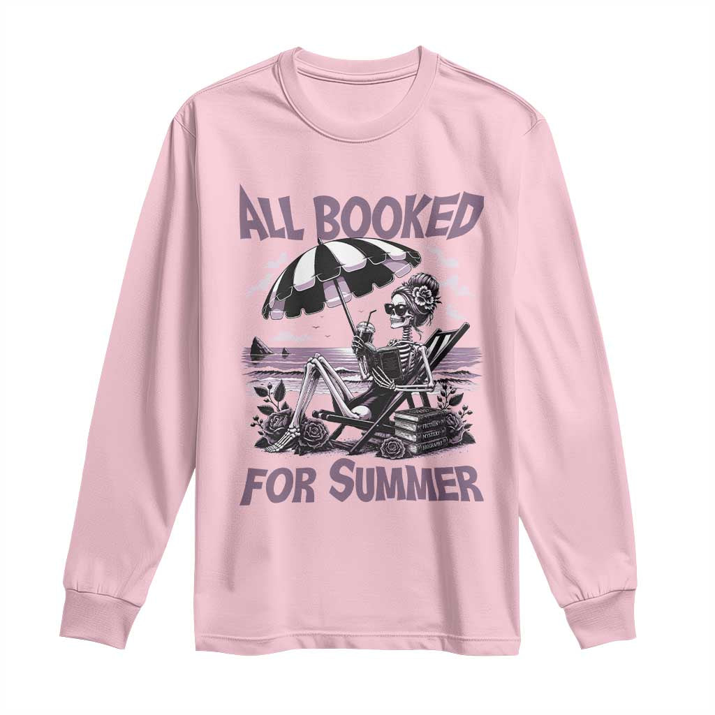 Funny Skeleton Reading At The Beach Long Sleeve Shirt All Booked For Summer