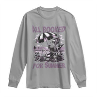 Funny Skeleton Reading At The Beach Long Sleeve Shirt All Booked For Summer