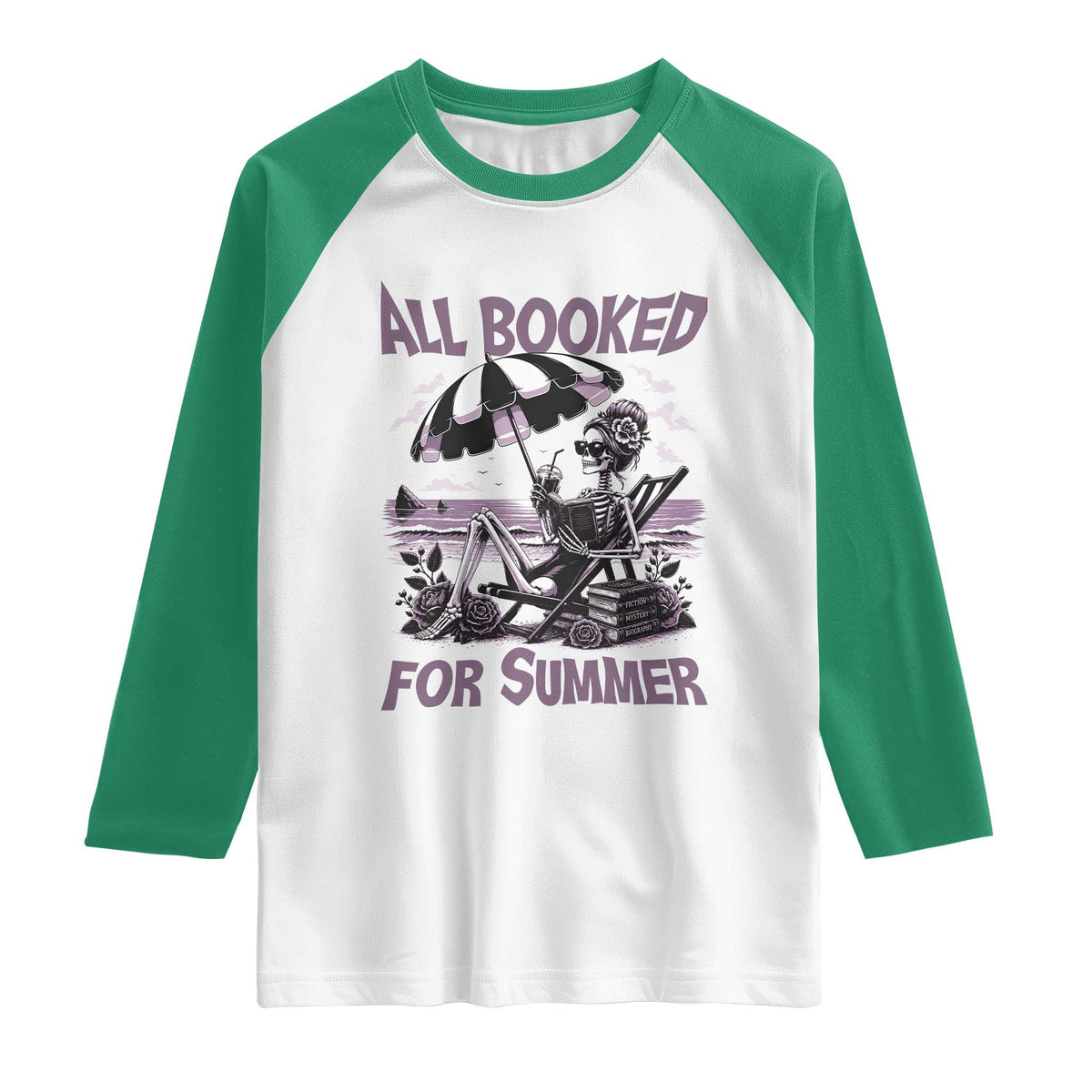 Funny Skeleton Reading At The Beach Raglan Shirt All Booked For Summer