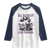 Funny Skeleton Reading At The Beach Raglan Shirt All Booked For Summer