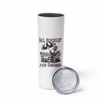 Funny Skeleton Reading At The Beach Skinny Tumbler All Booked For Summer