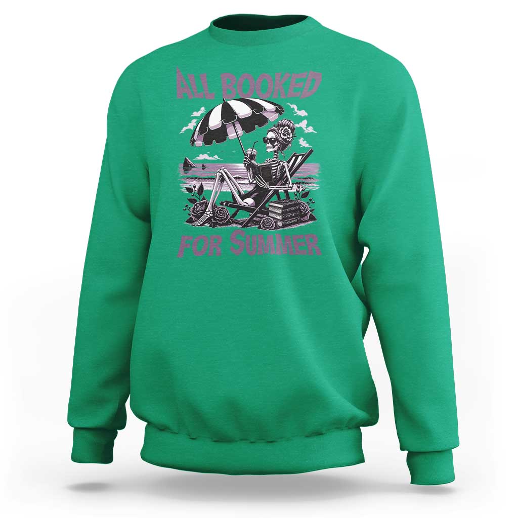 Funny Skeleton Reading At The Beach Sweatshirt All Booked For Summer