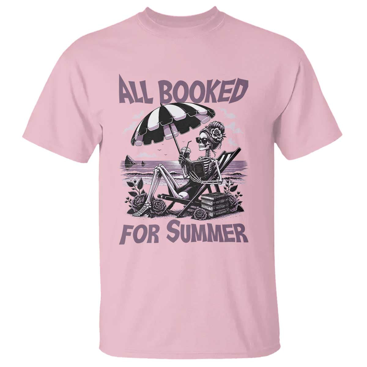 Funny Skeleton Reading At The Beach T Shirt All Booked For Summer