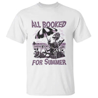 Funny Skeleton Reading At The Beach T Shirt All Booked For Summer