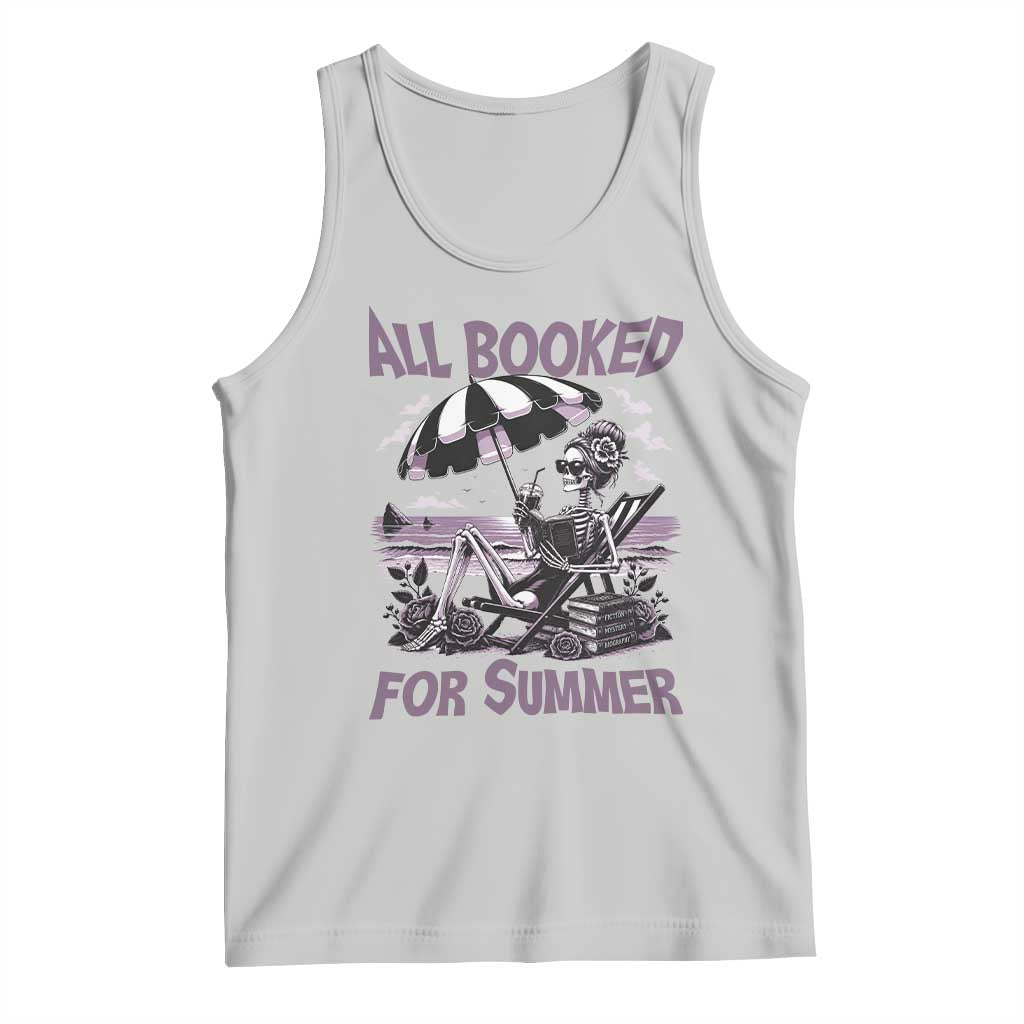 Funny Skeleton Reading At The Beach Tank Top All Booked For Summer