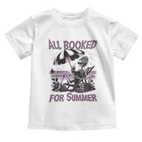 Funny Skeleton Reading At The Beach Toddler T Shirt All Booked For Summer
