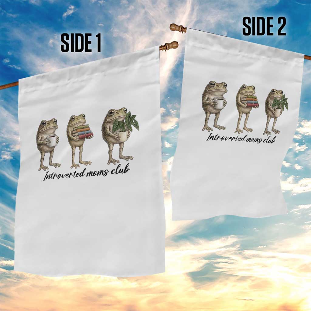 Introverted Moms Club Frog Graphic Garden Flag Funny Mothers Day Gift