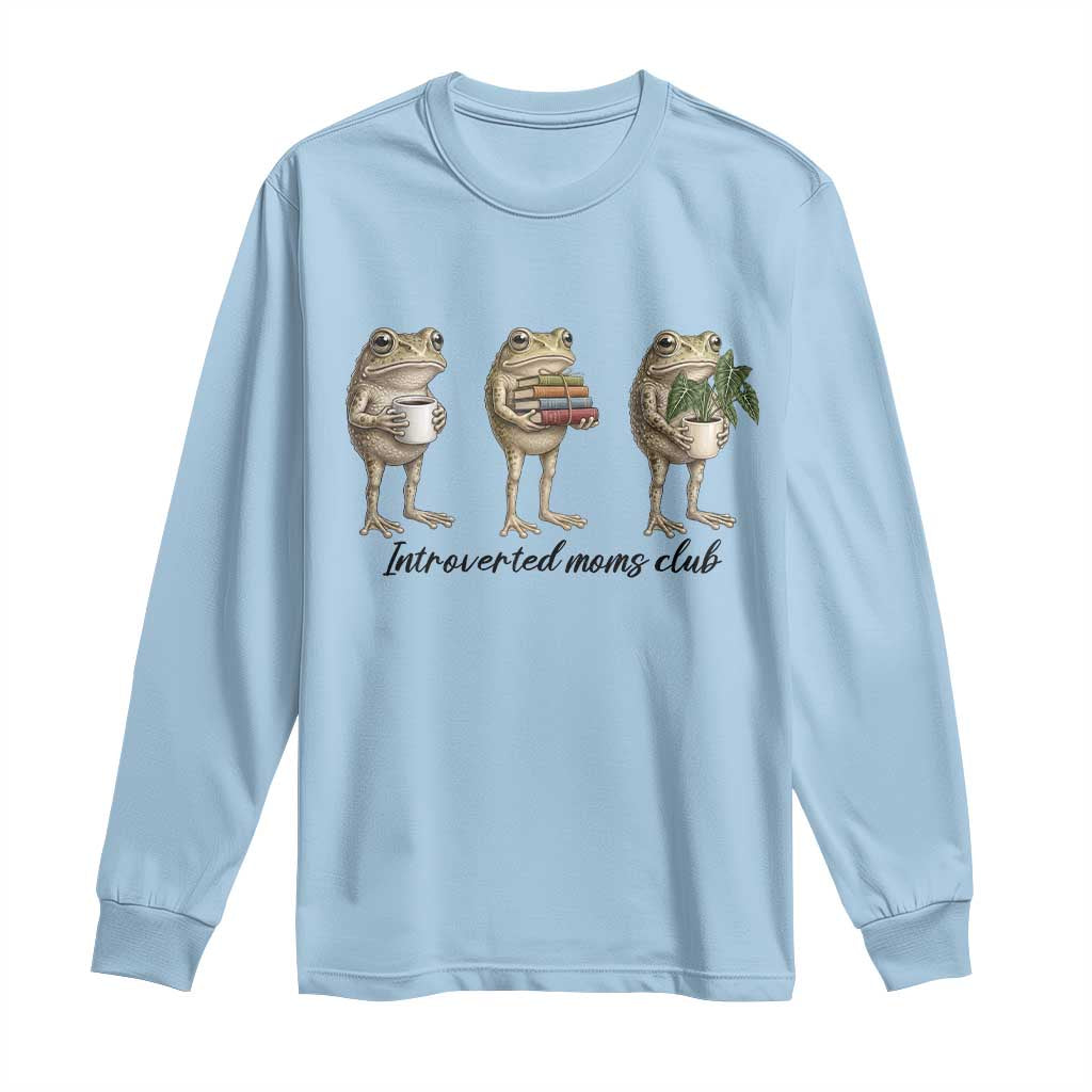Introverted Moms Club Frog Graphic Long Sleeve Shirt Funny Mothers Day Gift