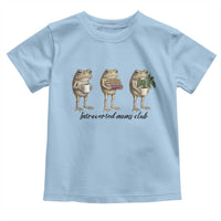 Introverted Moms Club Frog Graphic Toddler T Shirt Funny Mothers Day Gift