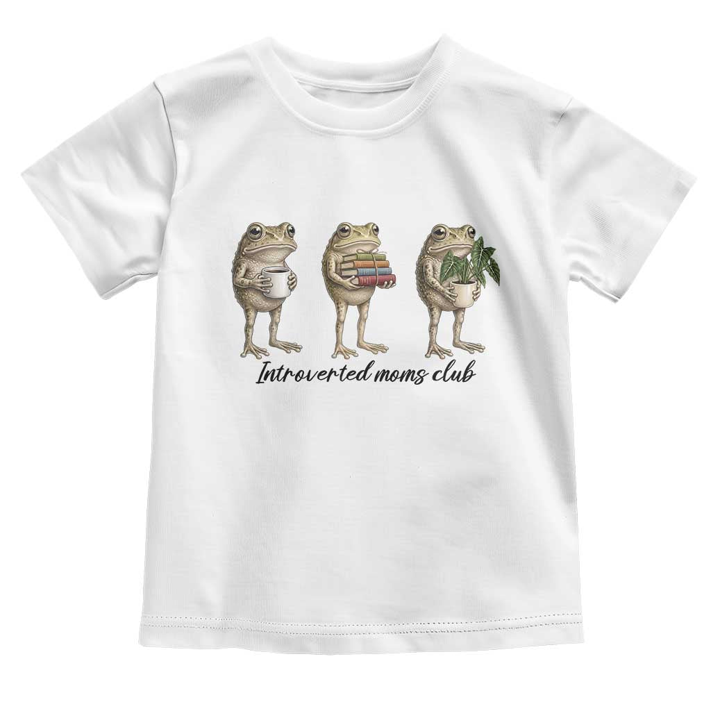 Introverted Moms Club Frog Graphic Toddler T Shirt Funny Mothers Day Gift