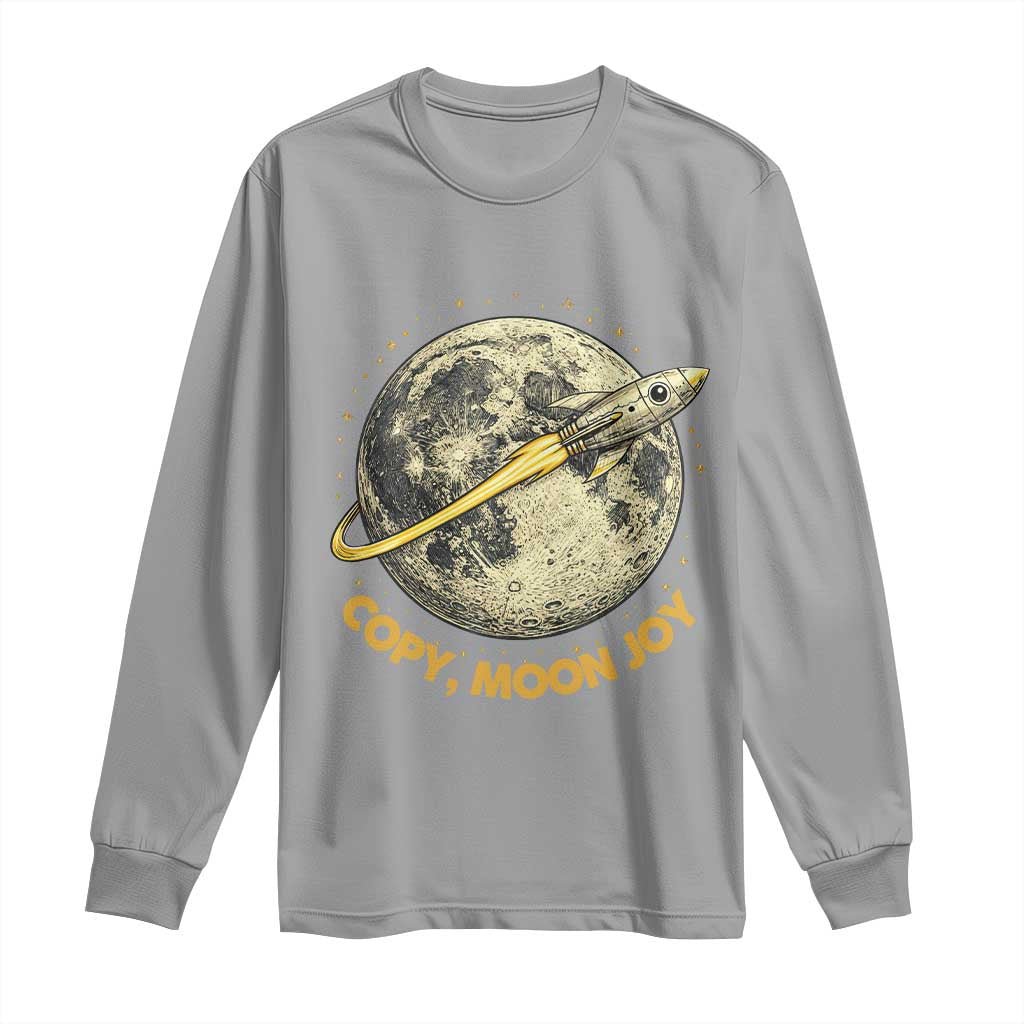 Copy Moon Joy Space Lover Lunar Mission Long Sleeve Shirt Astronaut Sci Fi Graphic