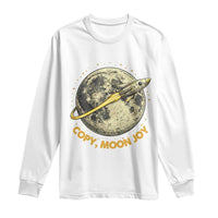 Copy Moon Joy Space Lover Lunar Mission Long Sleeve Shirt Astronaut Sci Fi Graphic