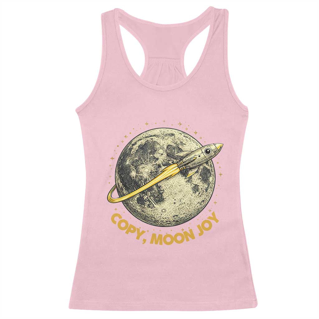 Copy Moon Joy Space Lover Lunar Mission Racerback Tank Top Astronaut Sci Fi Graphic