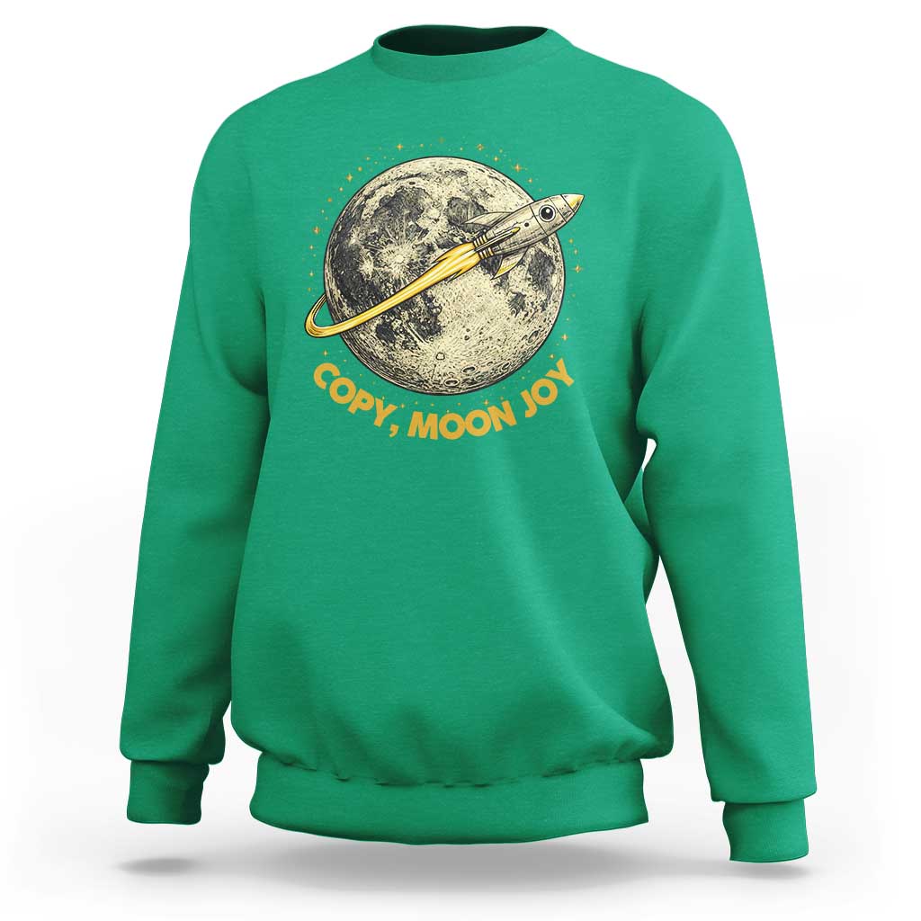 Copy Moon Joy Space Lover Lunar Mission Sweatshirt Astronaut Sci Fi Graphic