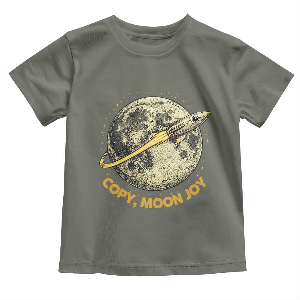 Copy Moon Joy Space Lover Lunar Mission Toddler T Shirt Astronaut Sci Fi Graphic