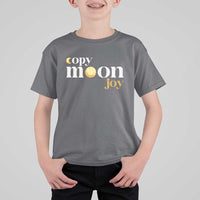 Copy Moon Joy Statement Full Moon T Shirt For Kid Space Exploration Lunar Journey 2026