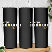 Copy Moon Joy Statement Full Moon Skinny Tumbler Space Exploration Lunar Journey 2026