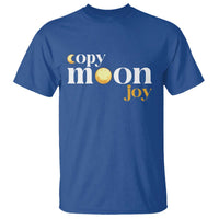 Copy Moon Joy Statement Full Moon T Shirt Space Exploration Lunar Journey 2026