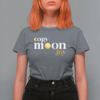 Copy Moon Joy Statement Full Moon T Shirt For Women Space Exploration Lunar Journey 2026