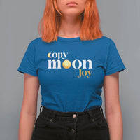 Copy Moon Joy Statement Full Moon T Shirt For Women Space Exploration Lunar Journey 2026