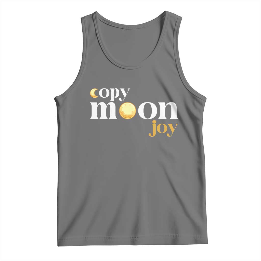 Copy Moon Joy Statement Full Moon Tank Top Space Exploration Lunar Journey 2026