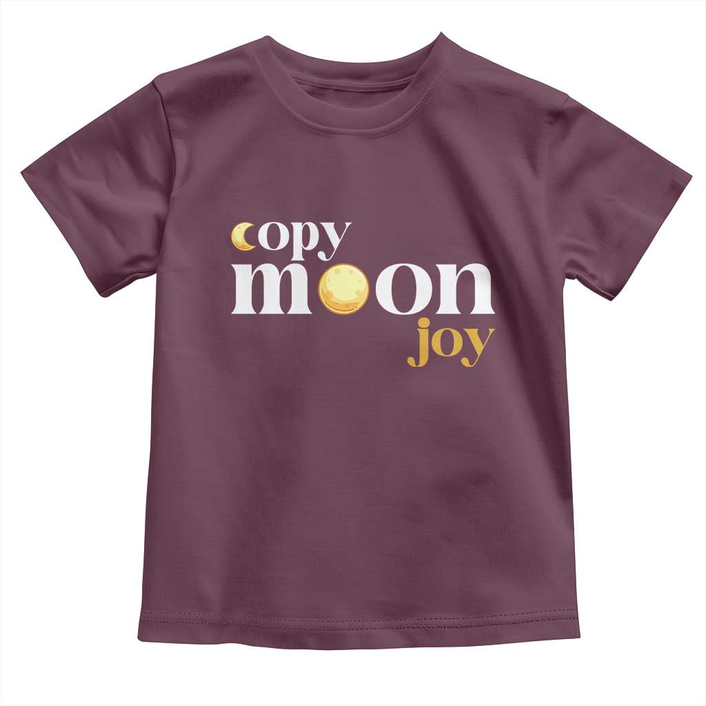 Copy Moon Joy Statement Full Moon Toddler T Shirt Space Exploration Lunar Journey 2026
