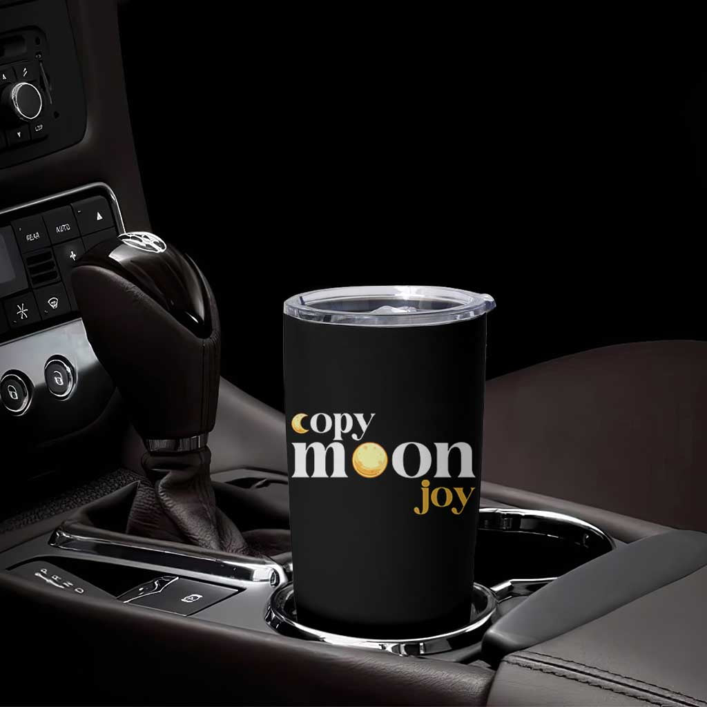 Copy Moon Joy Statement Full Moon Tumbler Cup Space Exploration Lunar Journey 2026