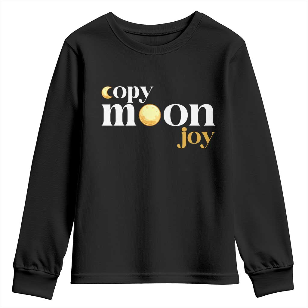 Copy Moon Joy Statement Full Moon Youth Sweatshirt Space Exploration Lunar Journey 2026