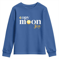 Copy Moon Joy Statement Full Moon Youth Sweatshirt Space Exploration Lunar Journey 2026