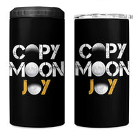 Lunar Mission Astronaut Space Lover 4 in 1 Can Cooler Tumbler Copy Moon Joy Sci Fi Graphic