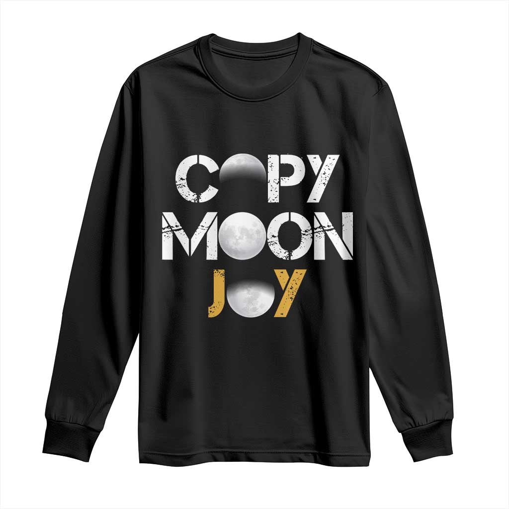 Lunar Mission Astronaut Space Lover Long Sleeve Shirt Copy Moon Joy Sci Fi Graphic