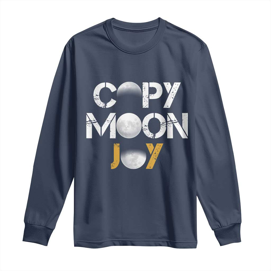 Lunar Mission Astronaut Space Lover Long Sleeve Shirt Copy Moon Joy Sci Fi Graphic