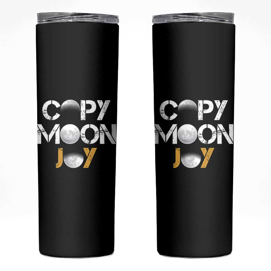 Lunar Mission Astronaut Space Lover Skinny Tumbler Copy Moon Joy Sci Fi Graphic