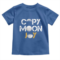 Lunar Mission Astronaut Space Lover Toddler T Shirt Copy Moon Joy Sci Fi Graphic