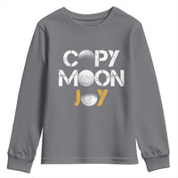 Lunar Mission Astronaut Space Lover Youth Sweatshirt Copy Moon Joy Sci Fi Graphic