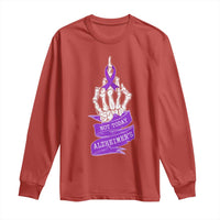 Not Today Alzheimers Long Sleeve Shirt Funny Skeleton Middle Finger Purple Ribbon