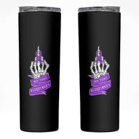 Not Today Alzheimers Skinny Tumbler Funny Skeleton Middle Finger Purple Ribbon