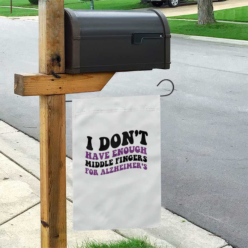 I Dont Have Enough Middle Fingers For Alzheimers Garden Flag Groovy Purple Retro