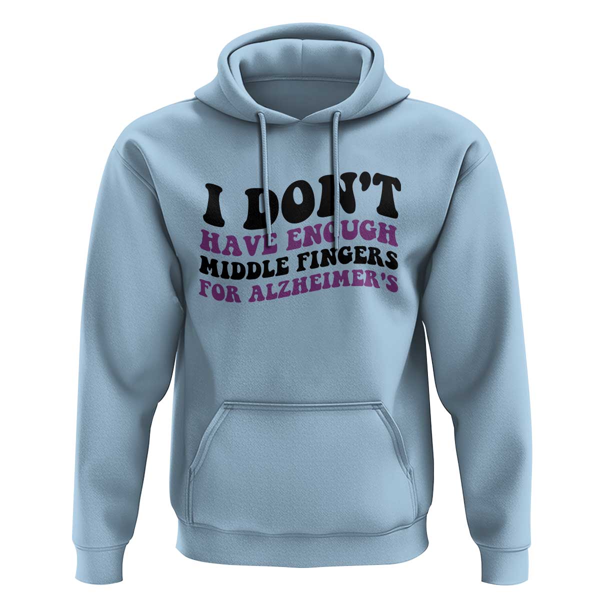 I Dont Have Enough Middle Fingers For Alzheimers Hoodie Groovy Purple Retro