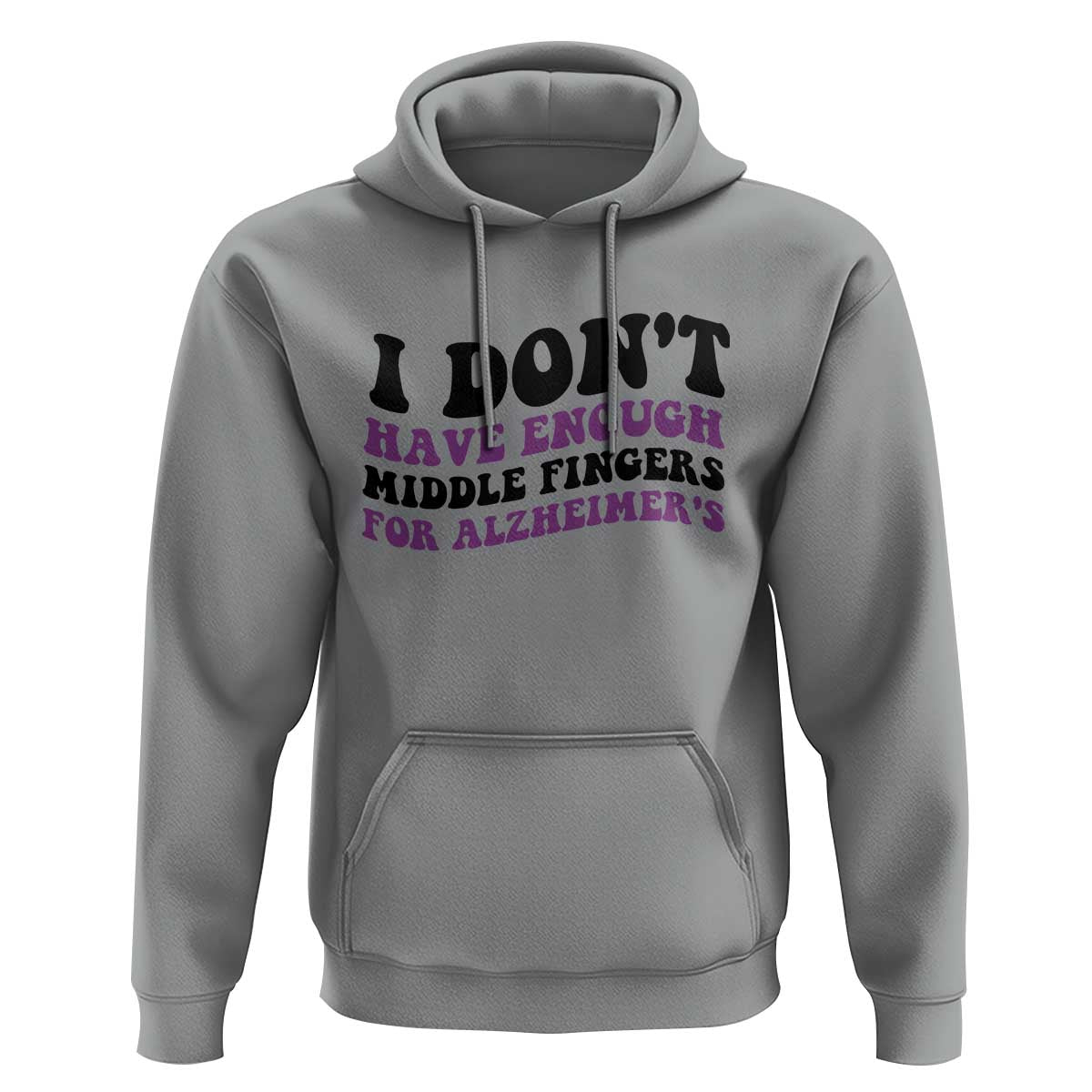 I Dont Have Enough Middle Fingers For Alzheimers Hoodie Groovy Purple Retro