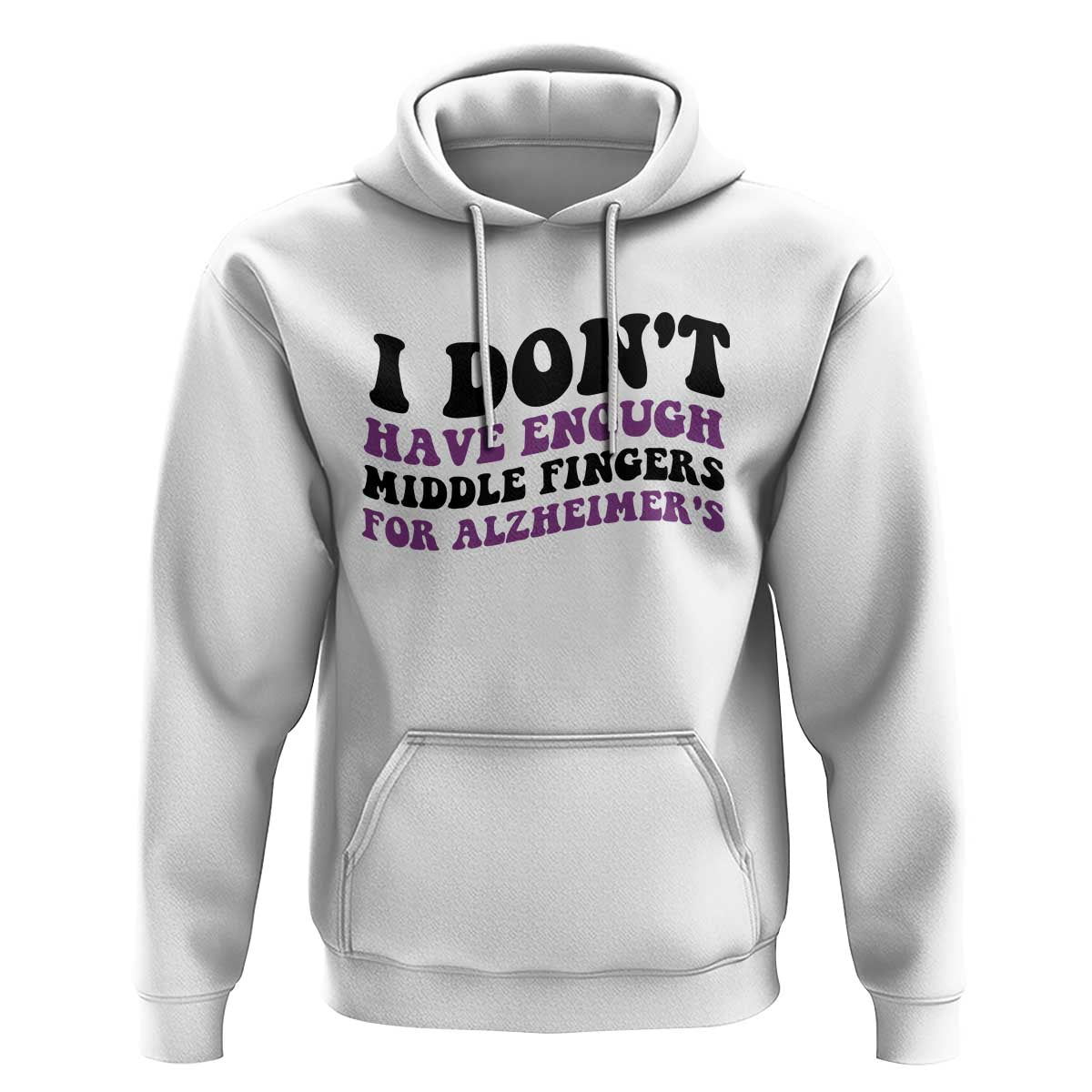 I Dont Have Enough Middle Fingers For Alzheimers Hoodie Groovy Purple Retro