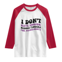 I Dont Have Enough Middle Fingers For Alzheimers Raglan Shirt Groovy Purple Retro