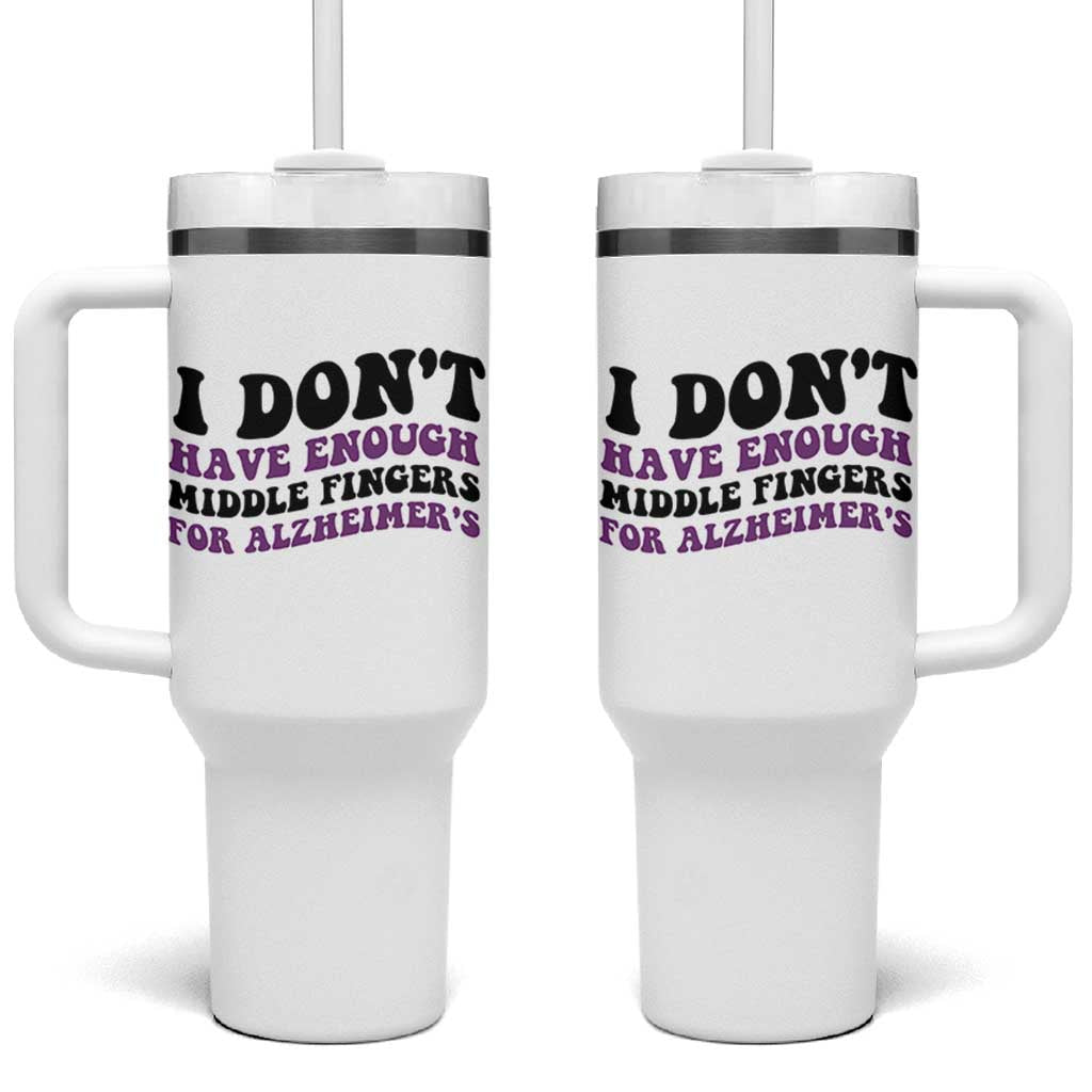 I Dont Have Enough Middle Fingers For Alzheimers Tumbler With Handle Groovy Purple Retro