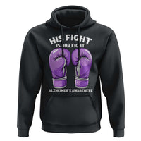 Purple Boxing Gloves Alzheimers Support Hoodie His Fight Our Fight
