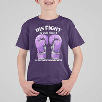 Purple Boxing Gloves Alzheimers Support T Shirt For Kid His Fight Our Fight