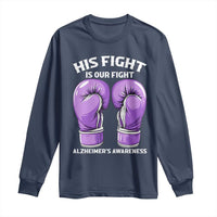 Purple Boxing Gloves Alzheimers Support Long Sleeve Shirt His Fight Our Fight