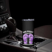 Purple Boxing Gloves Alzheimers Support Skinny Tumbler His Fight Our Fight