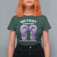 Purple Boxing Gloves Alzheimers Support T Shirt For Women His Fight Our Fight