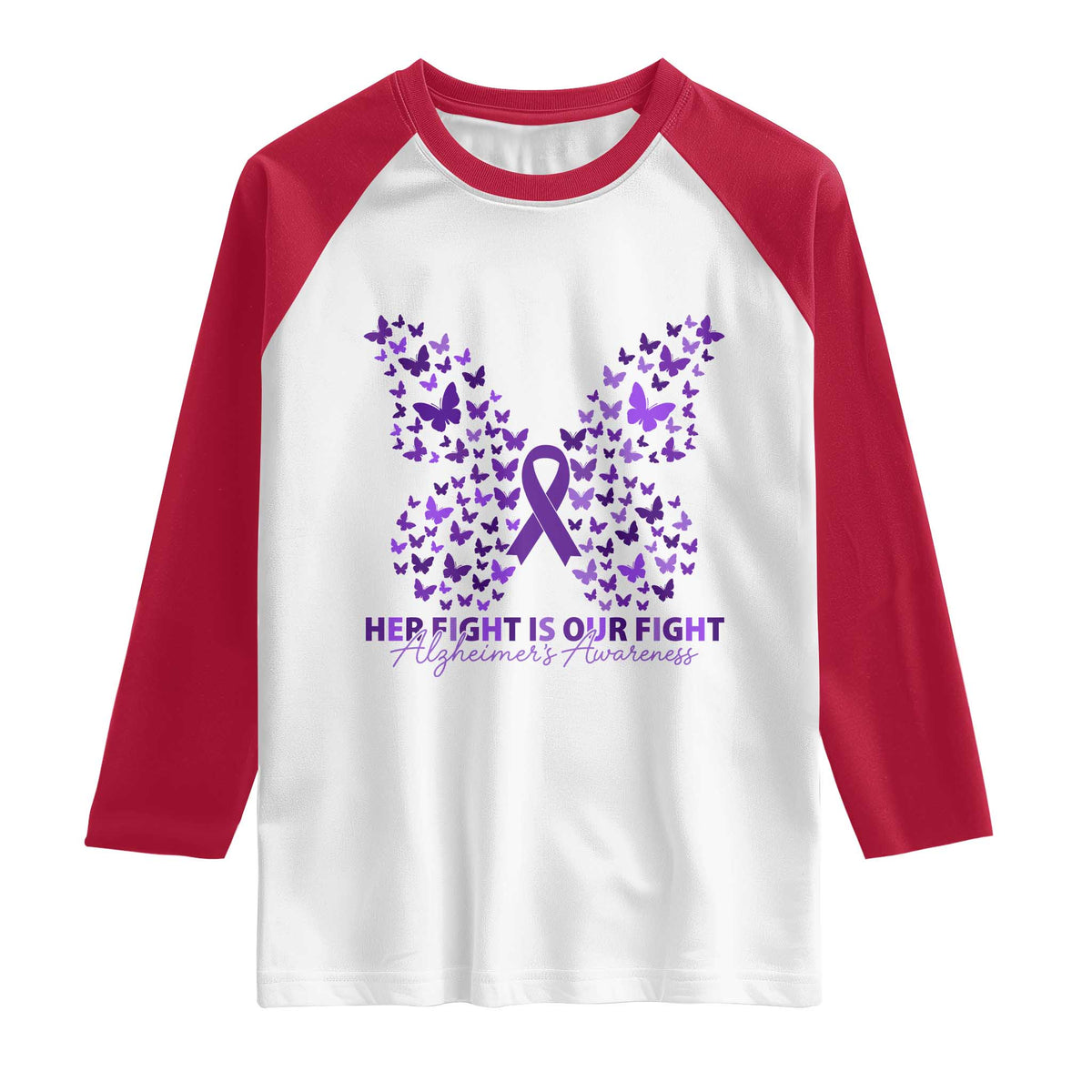 Alzheimers Awareness Butterfly Support Gift Raglan Shirt Her Fight Our Fight